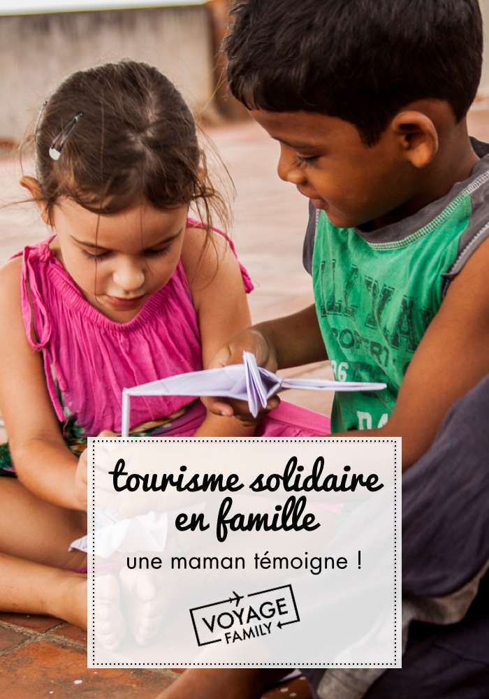 tourisme solidaire en famille